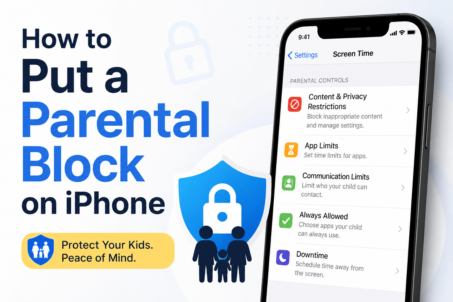 How to Put a Parental Block on iPhone: Step-by-Step Guide for Parents